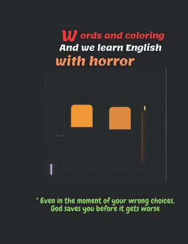 Words and Coloring And We Learn English with Horror Colorng Book for Kids