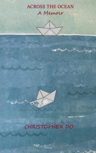 Across the Ocean A Memoir