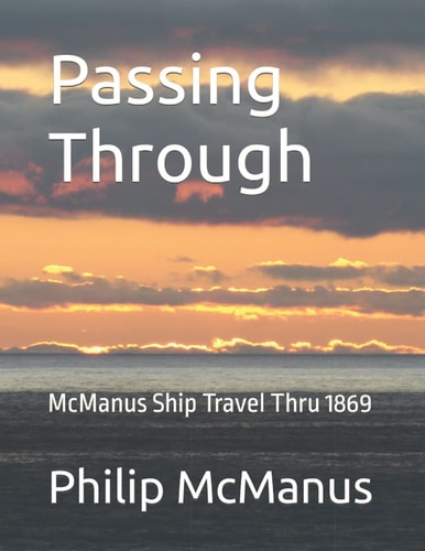 Passing Through McManus Ship Travel Thru 1869