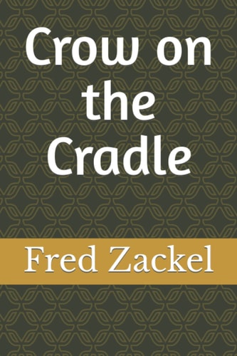 Crow on the Cradle