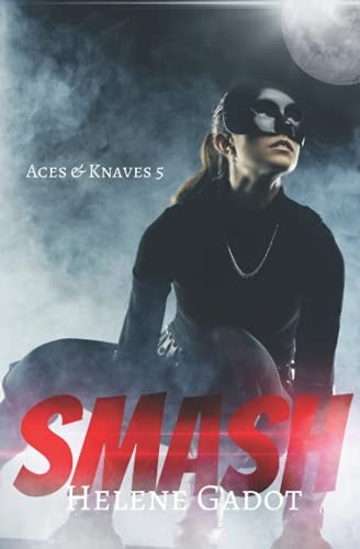 Smash A Superhero Romance