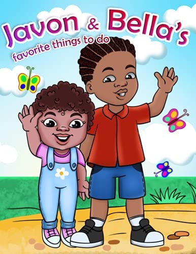 Javon & Bella's Favorite Things to Do