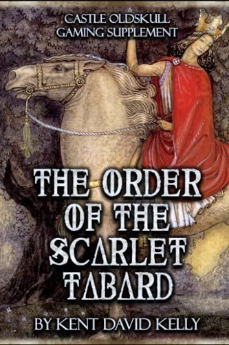 CASTLE OLDSKULL Gaming Supplement The Order of the Scarlet Tabard