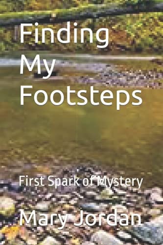 Finding My Footsteps First Spark of Mystery