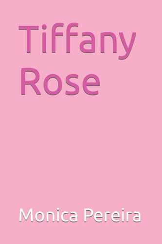 Tiffany Rose