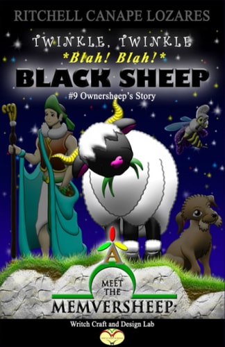 #9 Meet the Memversheep Ownersheep's Twinkle, Twinkle, Blah! Blah! Black Sheep