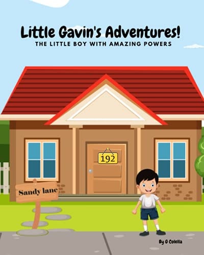 Little Gavin's Adventures The Boy with Magical Powers
