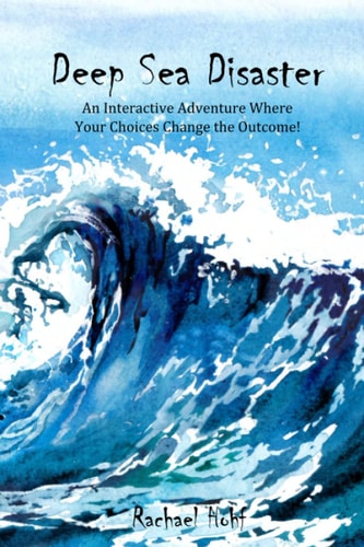 Deep Sea Disaster! An Interactive Adventure