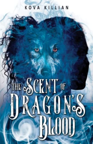 The Scent of Dragon's Blood