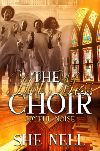 The Hot Mess Choir Joyful Noise