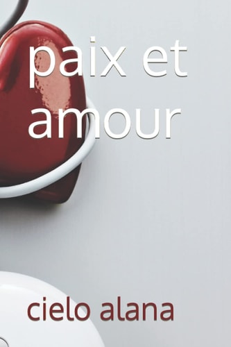 Paix Et Amour