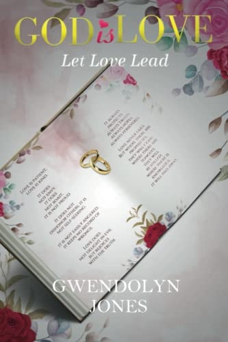 God Is Love Let Love Lead