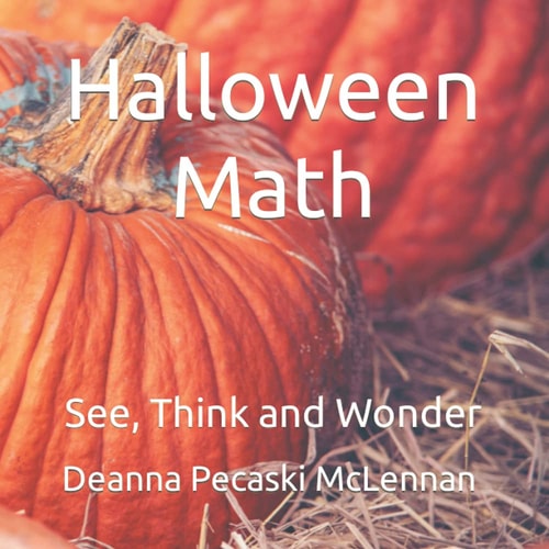 Halloween Math See, Think and Wonder