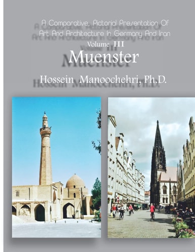 Muenster A Comparative, Pictorial Presentation Of Art And Architecture Volume III