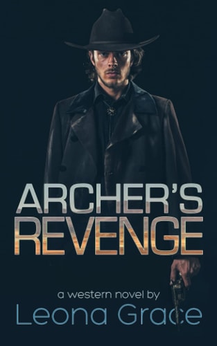 Archer's Revenge Book 3 of the Sam Archer Series