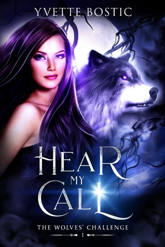 Hear My Call An Urban Fantasy Novel