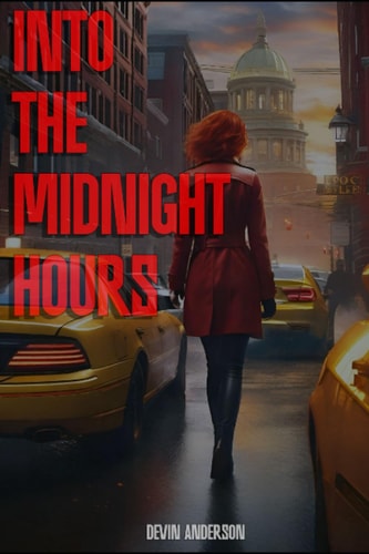Into the Midnight Hours