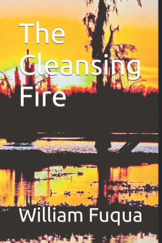 The Cleansing Fire