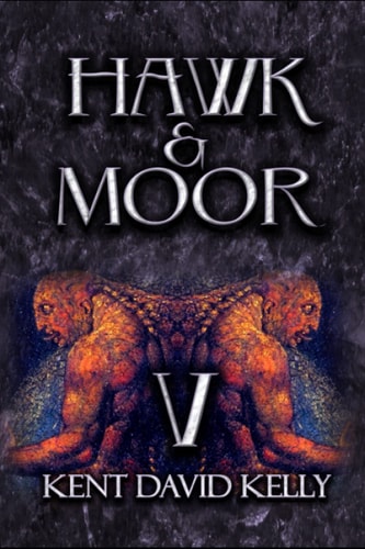 HAWK & MOOR - The Unofficial History of Dungeons & Dragons Book 5 - Age of Glory