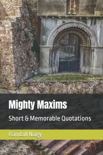 Mighty Maxims 2021 Edition