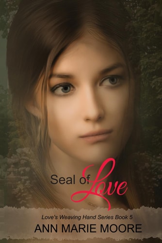 Seal of Love LWH Series Book 5