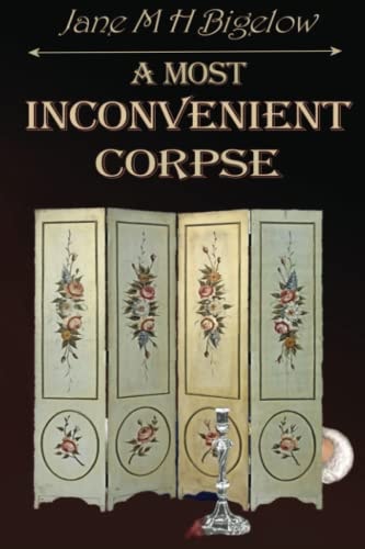 A Most Inconvenient Corpse