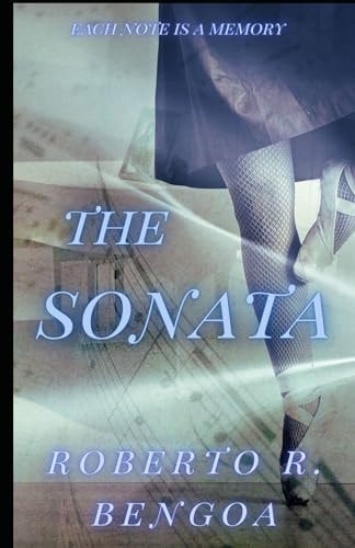 The Sonata Each Note is a Memory