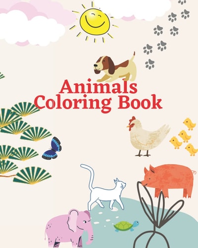 Animals Coloring Book A Collection of Different Animals with Scientific Name for Kids Ages 4-13