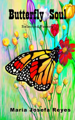 Butterfly Soul Selected Poetry