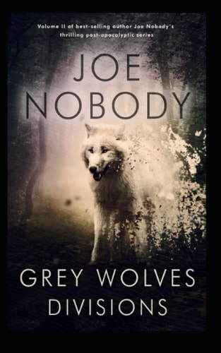 Grey Wolves II Divisions