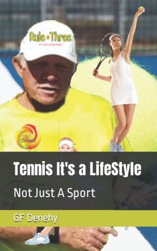 Tennis It's a LifeStyle Not Just A Sport