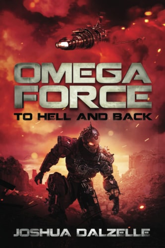 Omega Force To Hell and Back