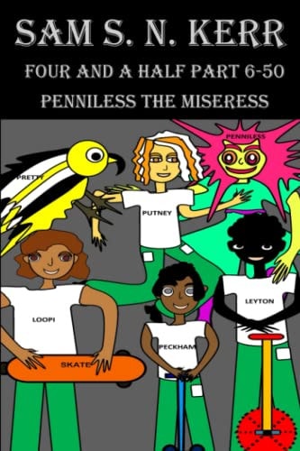 Four and a Half Part 6-50 Penniless The Miseress