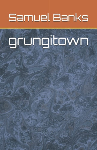Grungitown