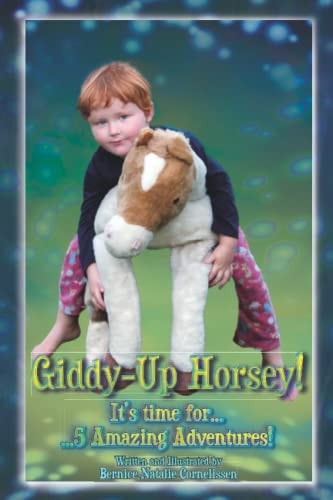 Giddy-Up Horsey! 5 Amazing Adventures!