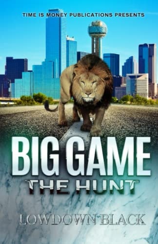 Big Game The Hunt