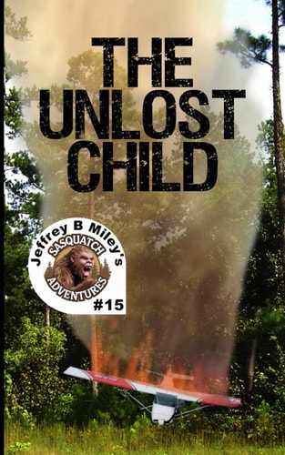 Sasquatch 15 The Unlost Child