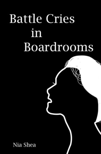 Battle Cries in Boardrooms