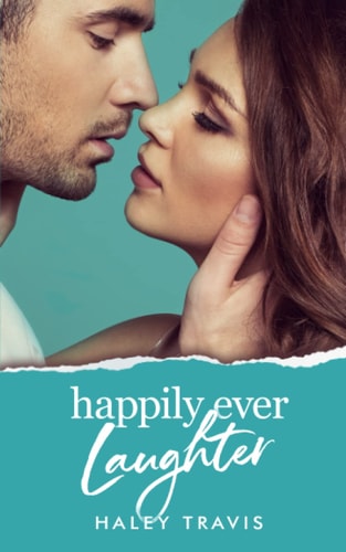 Happily Ever Laughter Older Man, Quirky Younger Woman Romance