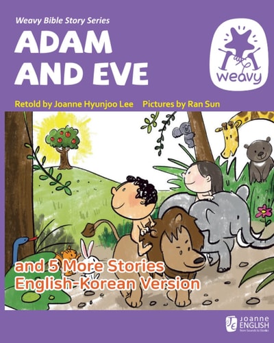 Adam and Eve and 5 More Stories Weavy Bible Readers Set 1