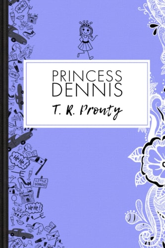 Princess Dennis
