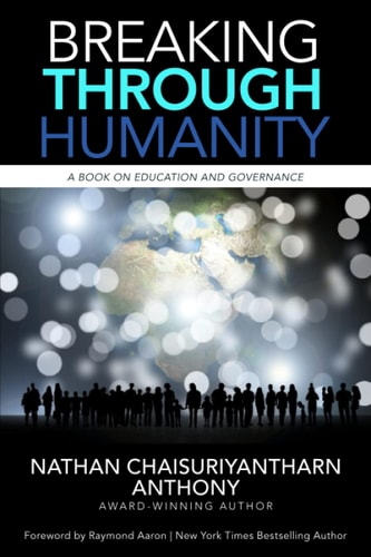 Breaking Through Humanity A Book on Education and Governance
