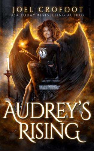 Audrey's Rising A Paranormal Angel and Demon Romance
