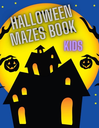Halloween Mazes Book For Kids