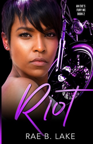 Riot An Eve's Fury MC Novel
