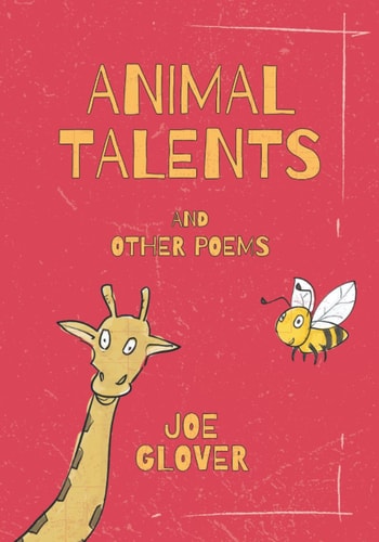 Animal Talents and Other Poems An Illustrated Collection of Poems for Children