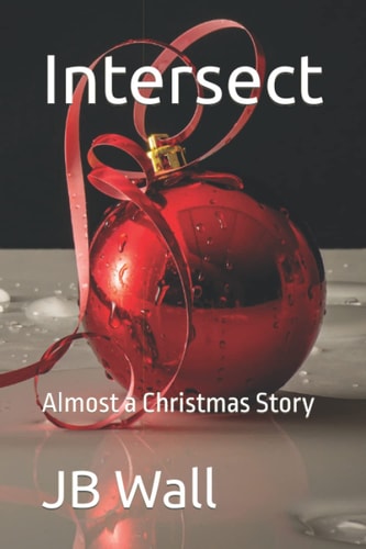 Intersect Almost a Christmas Story