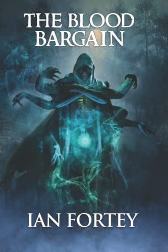 The Blood Bargain Supernatural Suspense Thriller with Ghosts