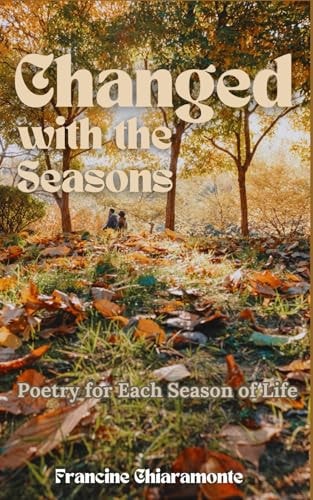 Changed With The Seasons