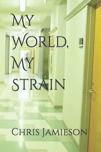 My World, My Strain